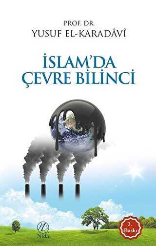 İslam`da Çevre Bilinci - Nida Yayıncılık