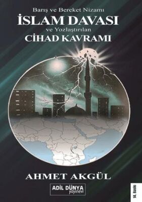 İslam Davası ve Yozlaştırılan Cihad Kavramı - 1