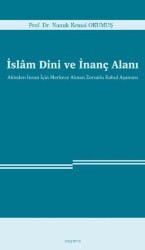 İslam Dini ve İnanç Alanı - Araştırma Yayınları