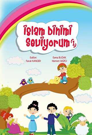 İslam Dinimi Seviyorum 1 - Erkam Yayınları