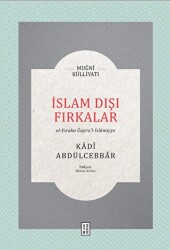 İslam Dışı Fırkalar - Ketebe Yayınları
