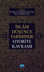 İslam Düşünce Tarihinde Otorite Kavramı - Nobel Akademik Yayıncılık