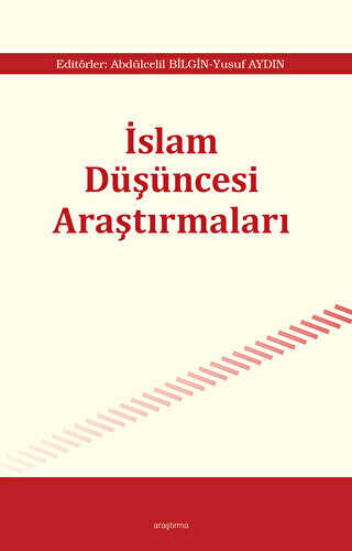 İslam Düşüncesi Araştırmaları - I - Araştırma Yayınları