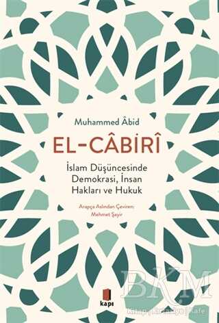 İslam Düşüncesinde Demokrasi, İnsan Hakları ve Hukuk - 2