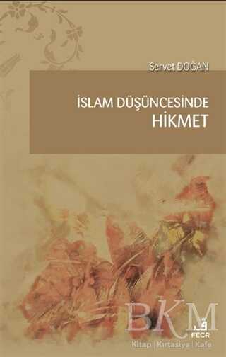İslam Düşüncesinde Hikmet - 2