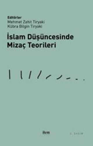 İslam Düşüncesinde Mizaç Teorileri