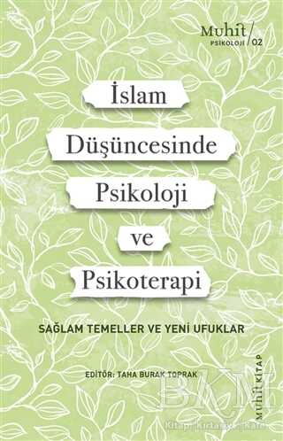 İslam Düşüncesinde Psikoloji ve Psikoterapi - 1