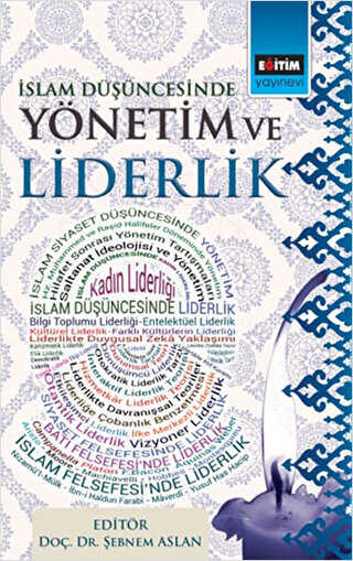 İslam Düşüncesinde Yönetim ve Liderlik - Eğitim Yayınevi - Ders Kitapları