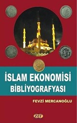 İslam Ekonomisi Bibliyografyası - Zet Yayınları
