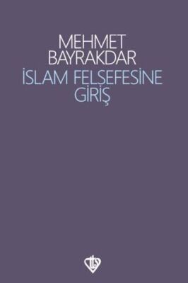 İslam Felsefesine Giriş - 1