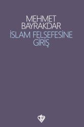 İslam Felsefesine Giriş - Türkiye Diyanet Vakfı Yayınları