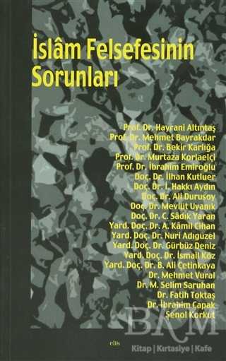İslam Felsefesinin Sorunları - 1