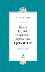 İslam Hukuk Du¨şu¨ncesi Açısından Eşcinsellik - Fecr Yayınları