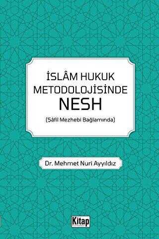 İslam Hukuk Metodolojisinde Nesh