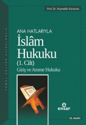 İslam Hukuku 1. Cilt - Ensar Neşriyat