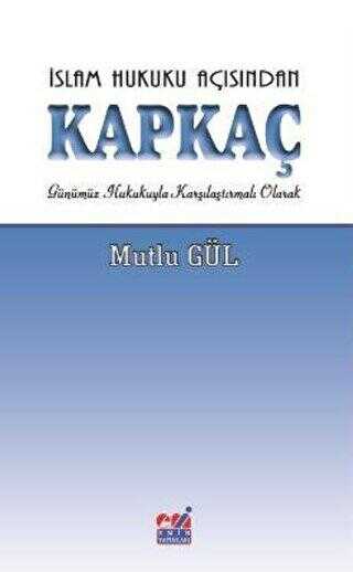 İslam Hukuku Açısından Kapkaç - Emin Yayınları