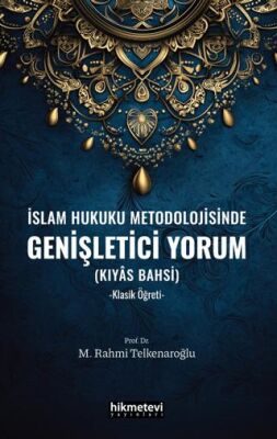 İslam Hukuku Metodolojisinde Genişletici Yorum - 1