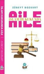 İslam Hukukunda Aile - Kalem Lügat Yayıncılık