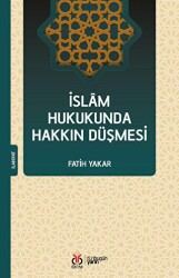 İslam Hukukunda Hakkın Düşmesi - DBY Yayınları