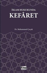 İslam Hukukunda Kefaret - Kitap Dünyası Yayınları