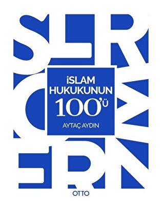 İslam Hukukunun 100`ü kapağı