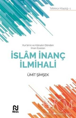 İslam İnanç İlmihali - Nesil Yayınları