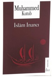 İslam İnancı - Risale Yayınları