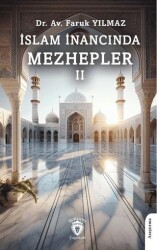 İslam İnancında Mezhepler - II - Dorlion Yayınları
