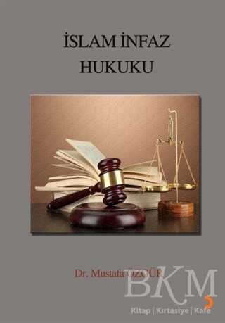 İslam İnfaz Hukuku - 1