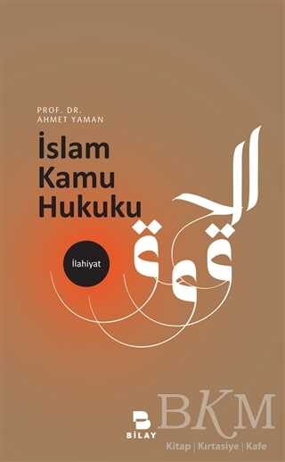 İslam Kamu Hukuku - BİLAY (Bilimsel Araştırma Yayınları)