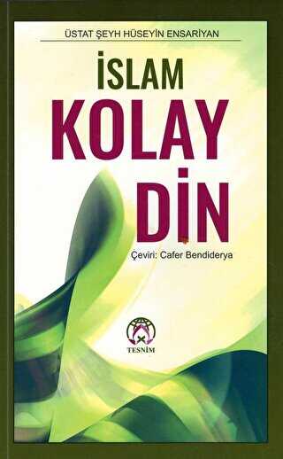 İslam Kolay Din - Tesnim Yayınları