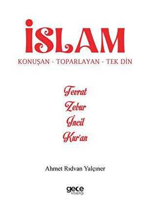 İslam Konuşan Toparlayan Tek Din