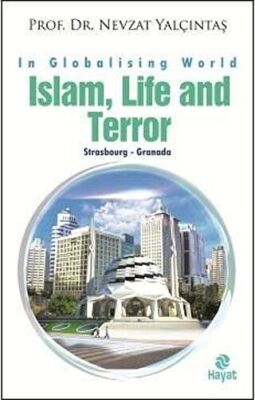 İslam, Life and Terror kapağı