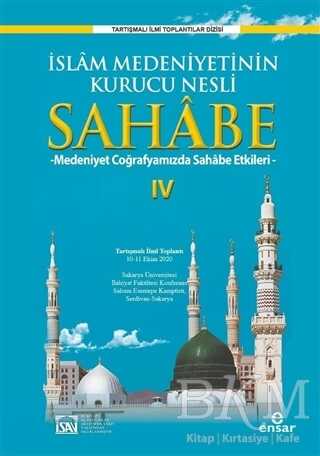 İslam Medeniyetinin Kurucu Nesli Sahabe 4 - 2