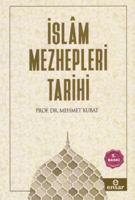 İslam Mezhepleri Tarihi - 1
