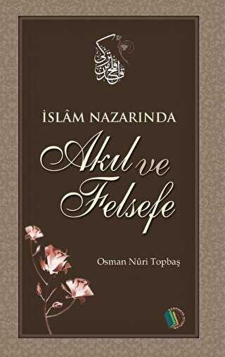 İslam Nazarında Akıl ve Felsefe - Kampanya Kitapları - Erkam
