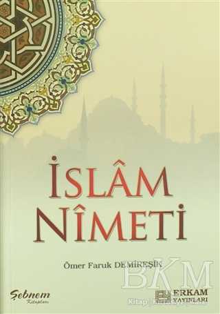 İslam Nimeti - Erkam Yayınları