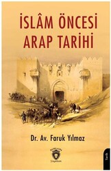 İslam Öncesi Arap Tarihi - Dorlion Yayınları