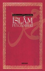 İslam Peygamberi - Beyan Yayınları