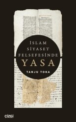 İslam Siyaset Felsefesinde Yasa - Çizgi Kitabevi Yayınları