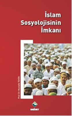 İslam Sosyolojisinin İmkanı kapağı