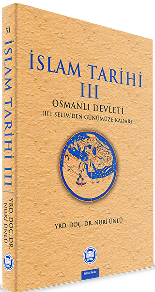 İslam Tarihi 3: Osmanlı Devleti