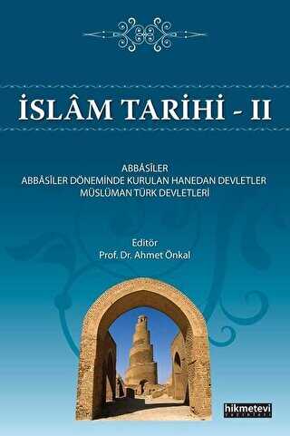 İslam Tarihi 2 - Hikmetevi Yayınları