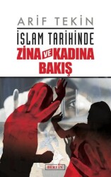 İslam Tarihinde Zina ve Kadına Bakış - Berfin Yayınları