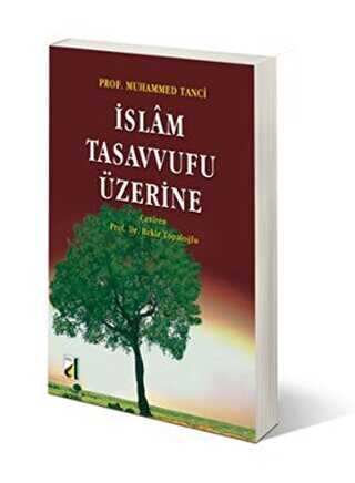 İslam Tasavvufu Üzerine - Damla Yayınevi