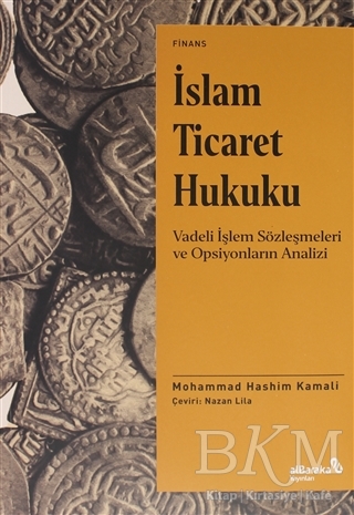 İslam Ticaret Hukuku - Albaraka Yayınları