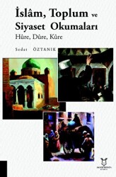 İslam, Toplum ve Siyaset Okumaları - Akademisyen Kitabevi