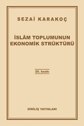 İslam Toplumunun Ekonomik Strüktürü - Diriliş Yayınları