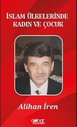 İslam Ülkelerinde Kadın ve Çocuk - Gülnar Yayınları