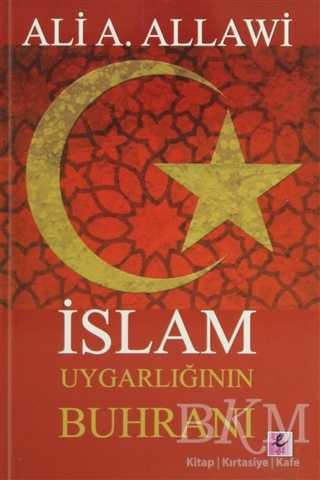 İslam Uygarlığının Buhranı - Efil Yayınevi